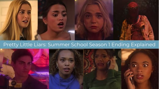 Pretty Little Liars: Explicação do final da primeira temporada da escola de verão