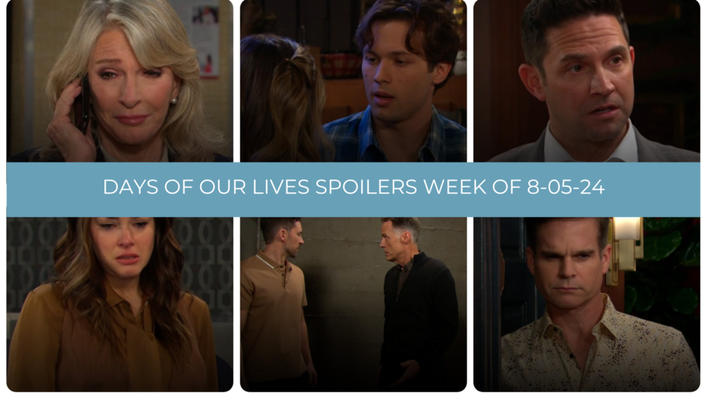 Os spoilers de Days of Our Lives da semana de 8-05-24 incluem Jack e Chad em Poplar Bluff, o coração partido de Stephanie e muito mais.