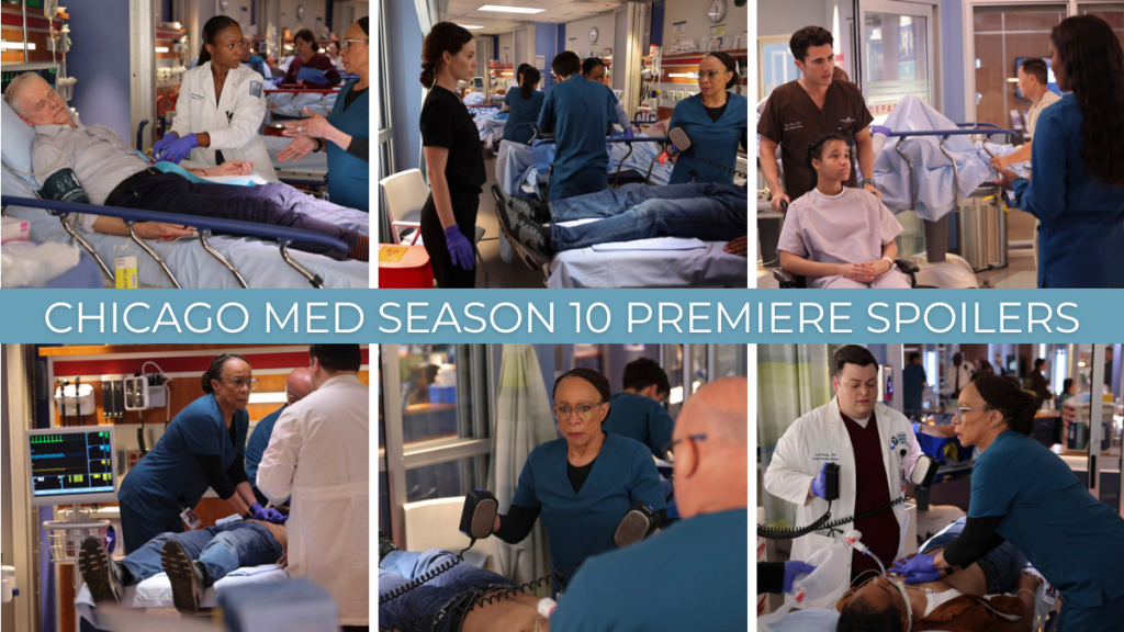 Colagem de fotos com spoilers de Chicago Med S10 E1 contendo várias fotos dos médicos lidando com uma situação de emergência